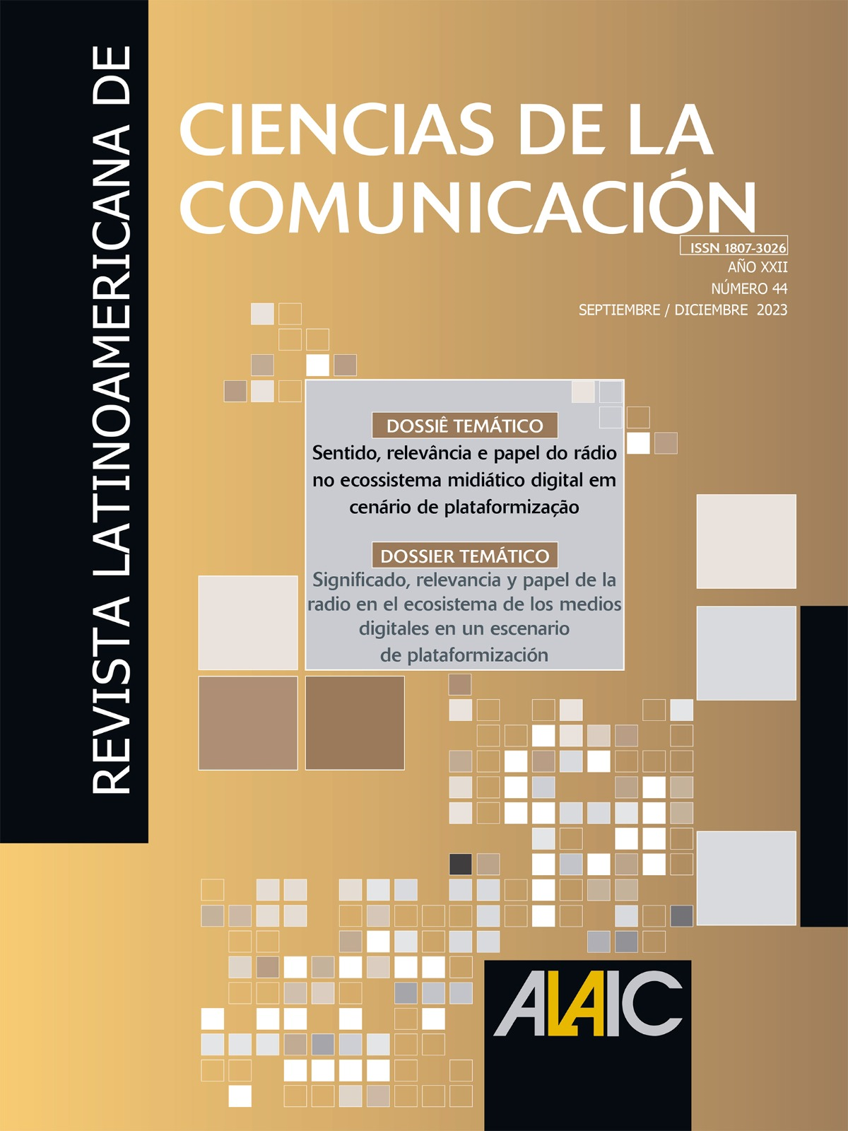 					Visualizar v. 22 n. 44 (2023): Sentido, relevância e papel do rádio no ecossistema midiático digital em cenário de plataformização
				