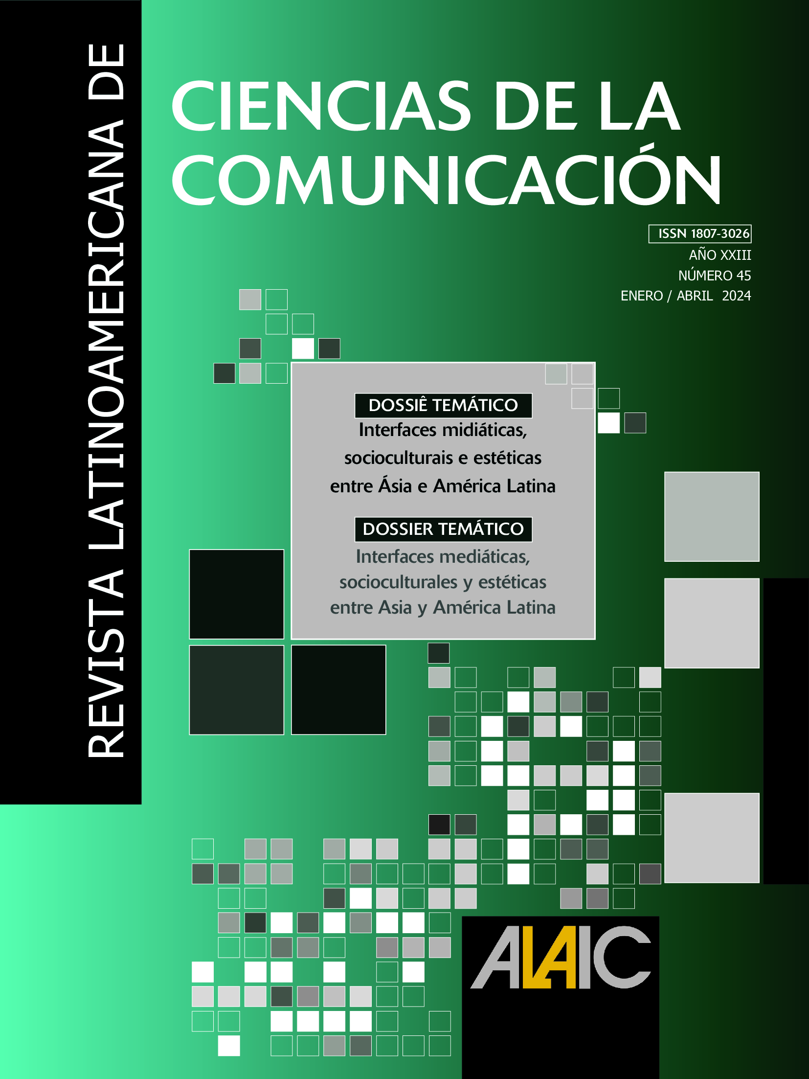 					Visualizar v. 23 n. 45 (2024): Interfaces midiáticas, socioculturais e estéticas entre Ásia e América Latina
				